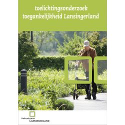 Toelichtingsonderzoek toegankelijkheid Lansingerland